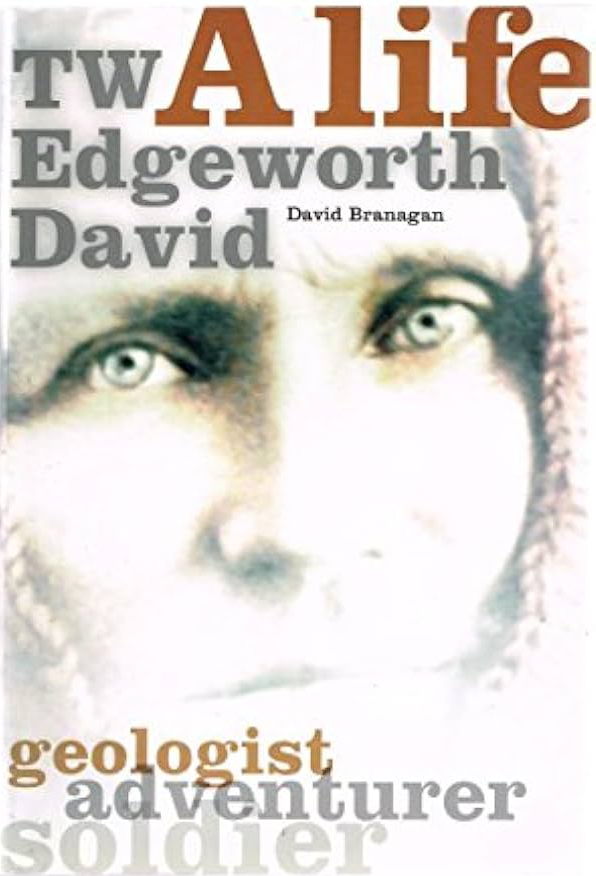 T.W. Edgeworth David: A life